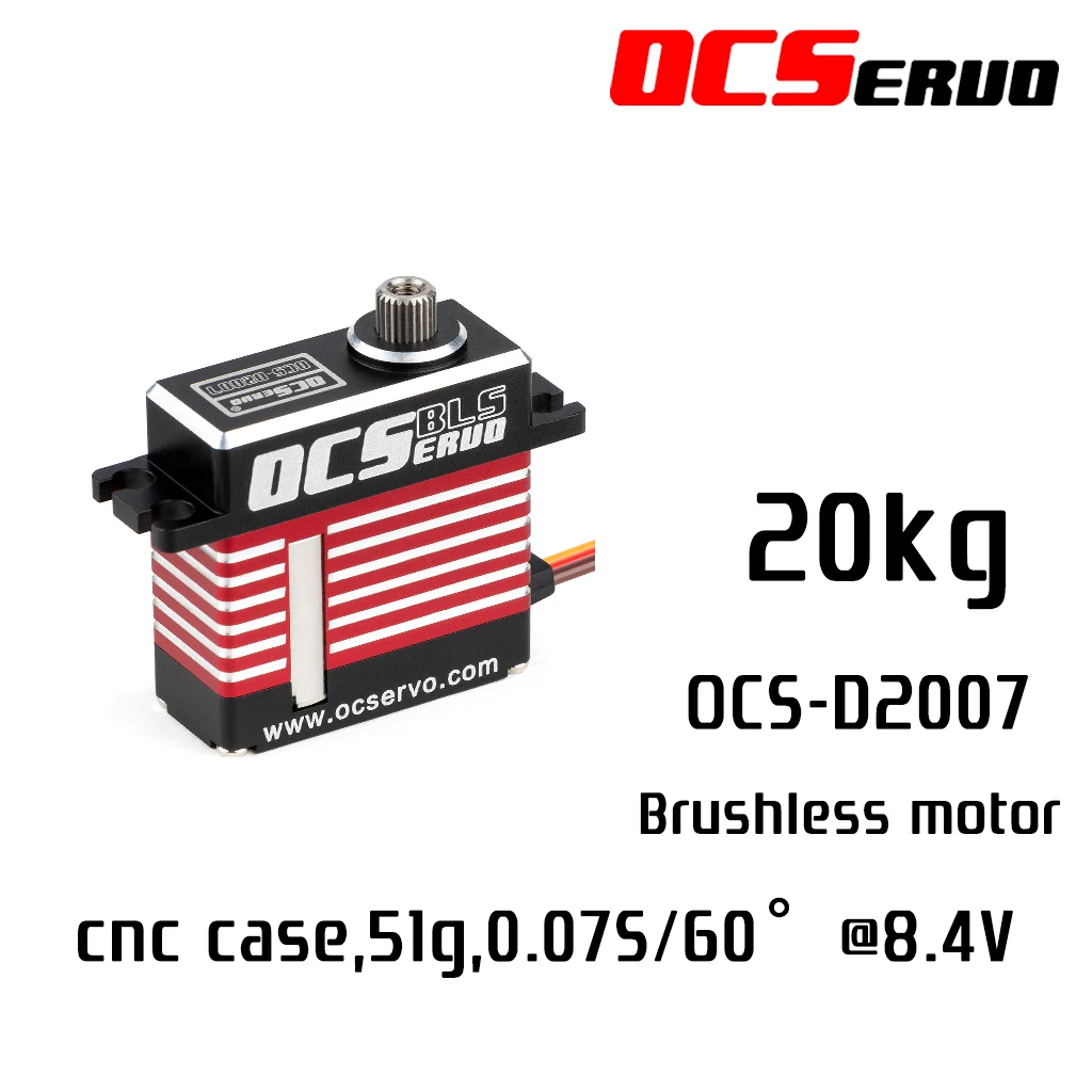 

OCS-D2007 8.4V 20kg.cm 51g 0.07S/60° Brushless Motor High Torque Servo Steel Gear All CNC Case Mid Size BLS