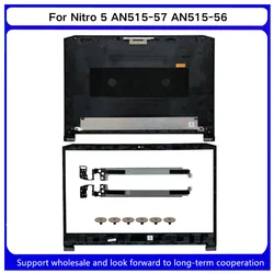 New For Kailxuling Nitro 5 AN515-57 AN515-56 LCD back cover/ Front Bezel/ LCD Hinges AP3AT000210 60.QBAN2.002, 60.Q7KN2.001