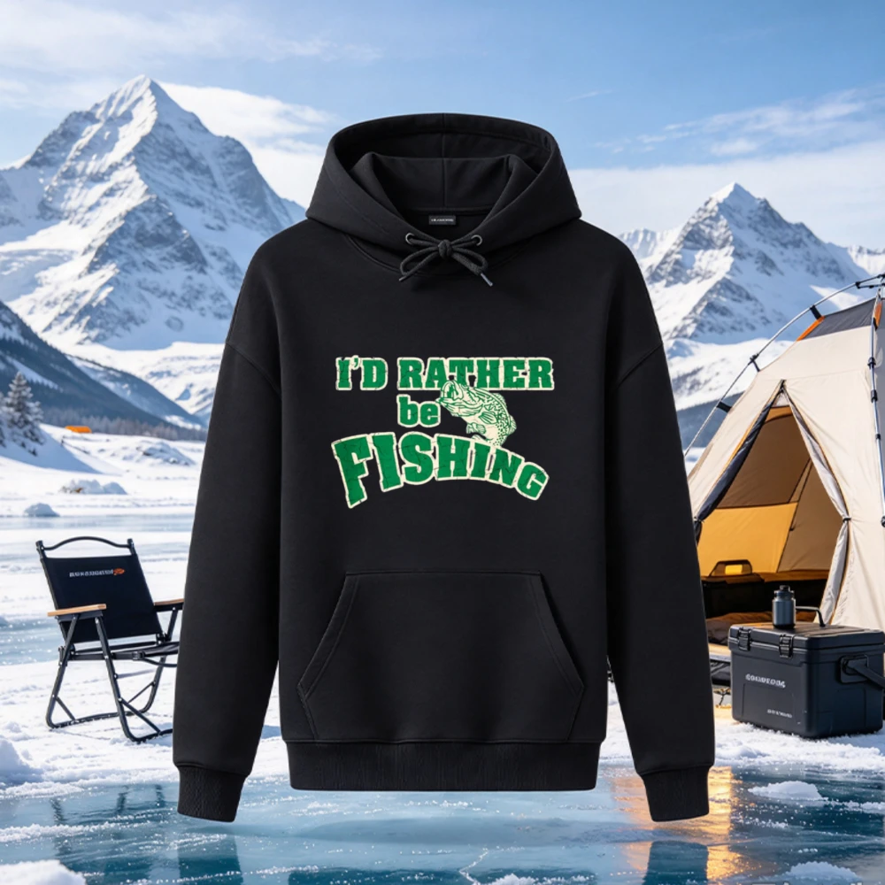 Mountain Camping I'd Rather Be Fishing Hoodie Green Text Christmas Gift For Men Dad Grandpa Husband Boyfriend Pullover Cozy