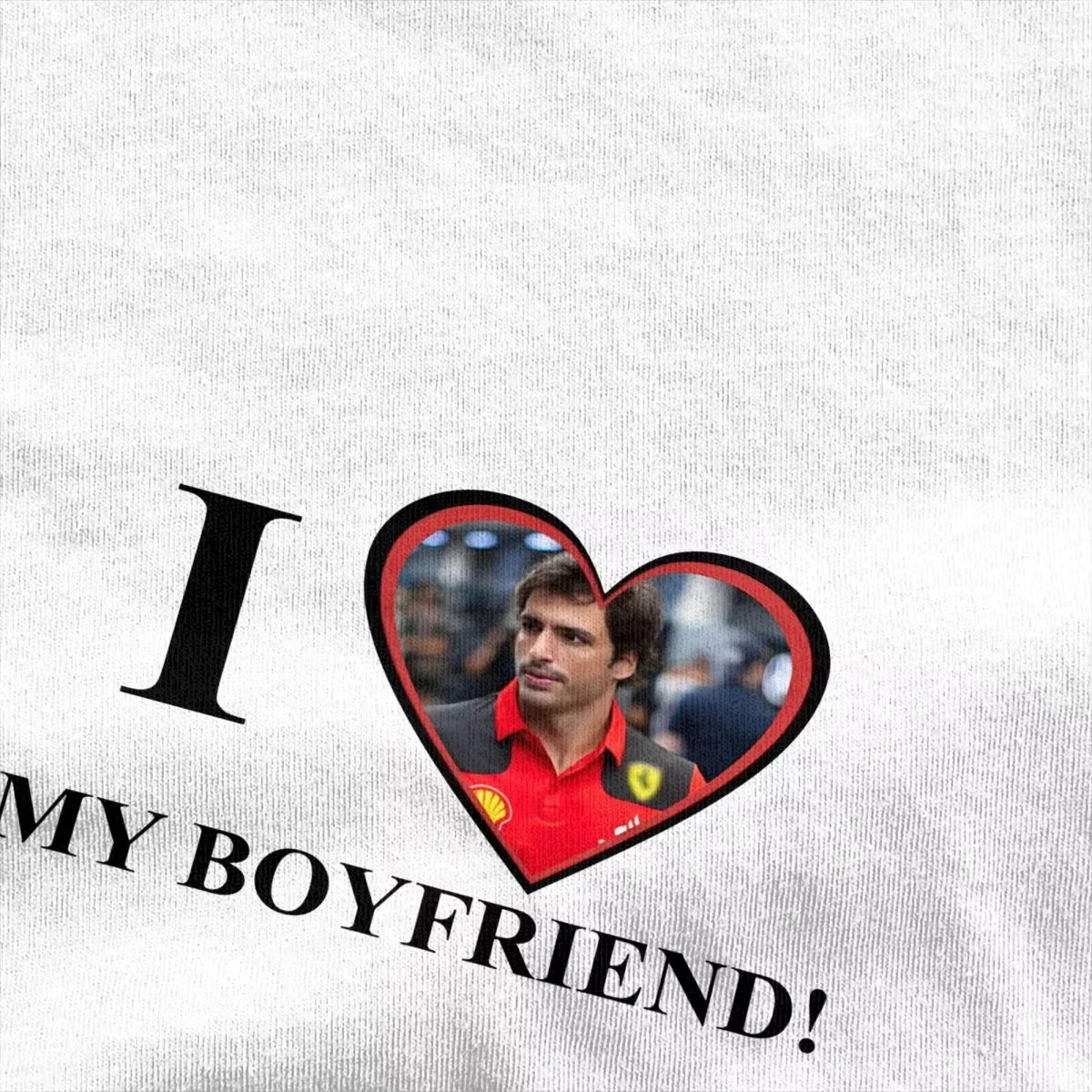 Carlos Sainz T-Shirt Couple I love my boyfriend Vintage Cotton T Shirts Summer O Neck Novelty Tees Cheap Big Size Tops