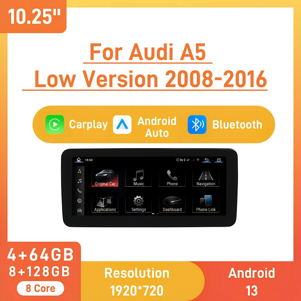 Car Multimedia Player for Audi A5 2008-2016 Low Version, 10.25 Inch, Android 13, CarPlay, Android Auto, Bluetooth