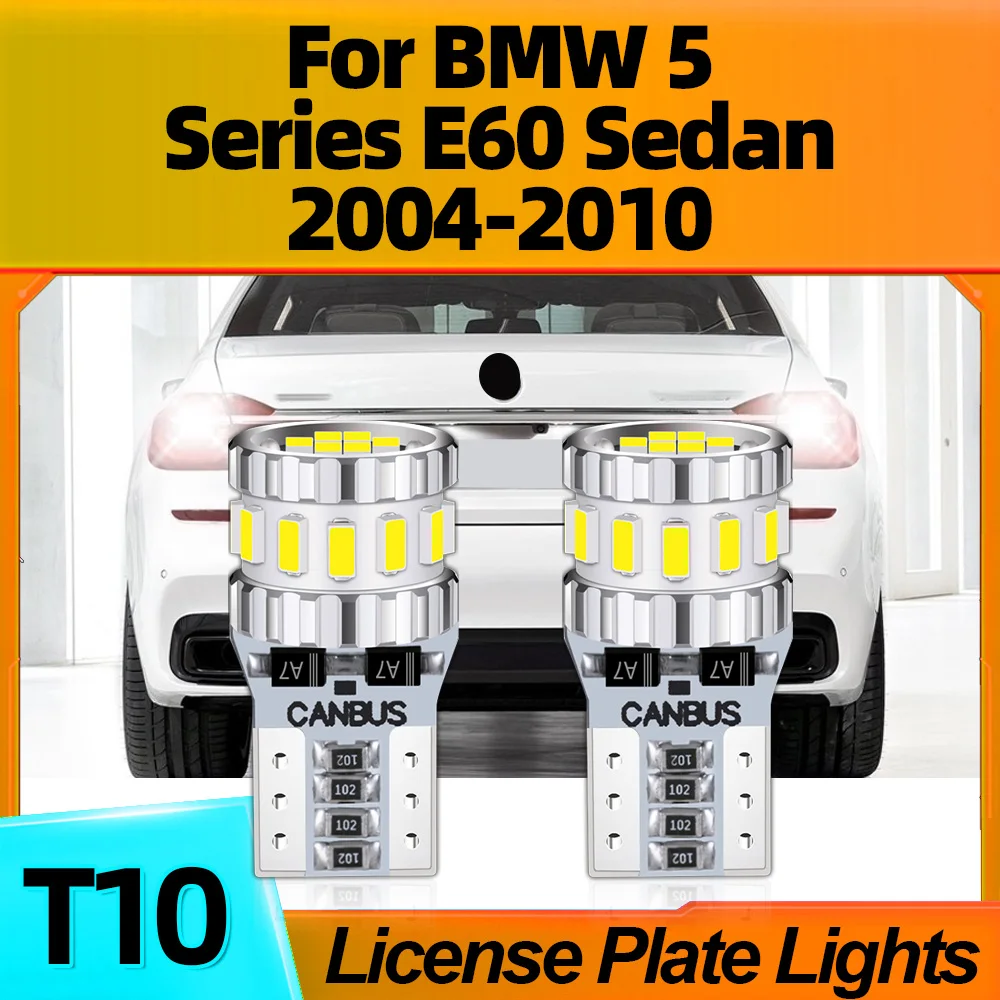 

2Pcs T10 W5W LED Bulb Canbus License Plate Lights Plug-N-Play For BMW 5 Series E60 Sedan 2004 2005 2006 2007 2008 2009 2010