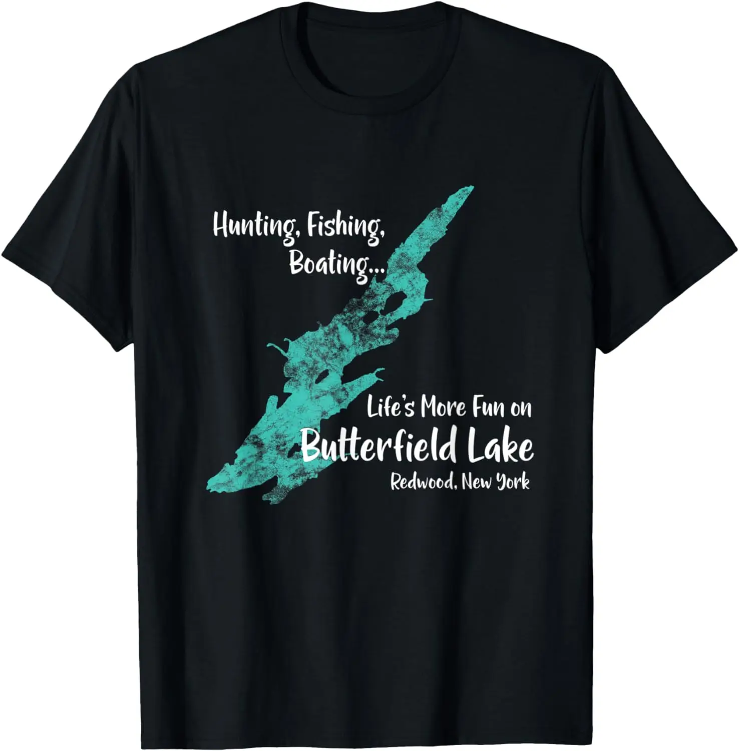 

Butterfield Lake Front Back design Redwood NY Lake Life T-Shirt