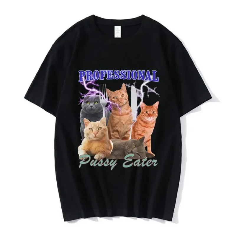 Professional Pussy Eater Funny Cat Graphic T Shirt Men Clothes Oversize Pure Cotton Tees Shirt for Women Short Sleeve Casual Top