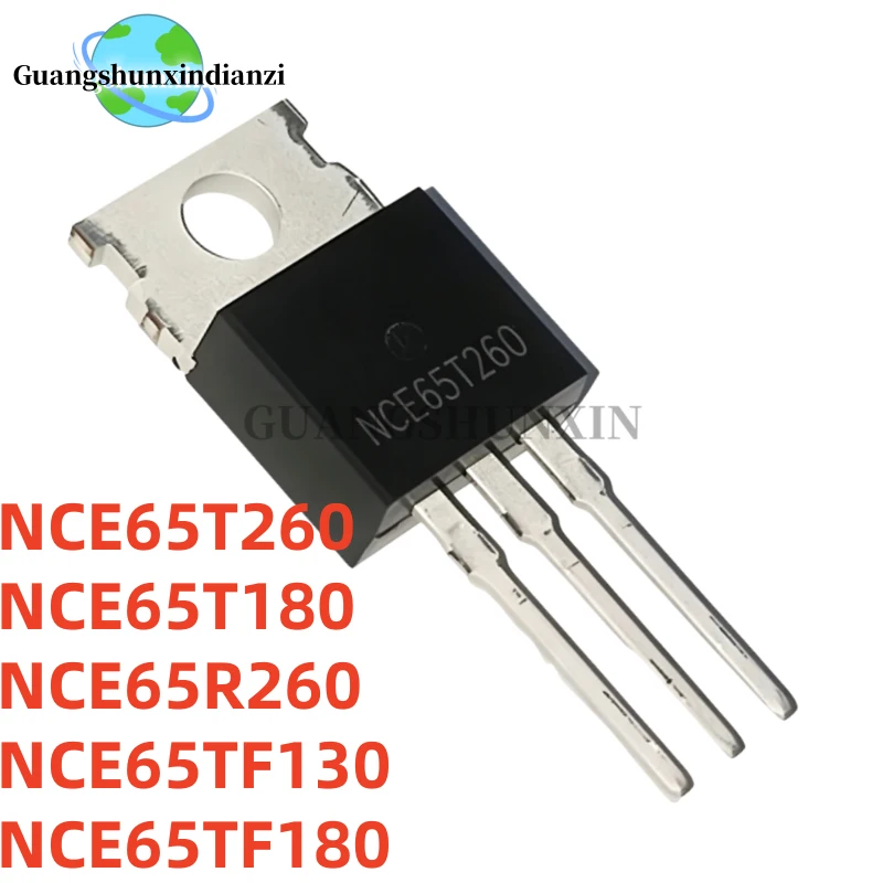 TO-220 10PCS NCE65T260 NCE65T180 NCE65R260 NCE65TF130 NCE65TF180 N-channel field-effect transistor