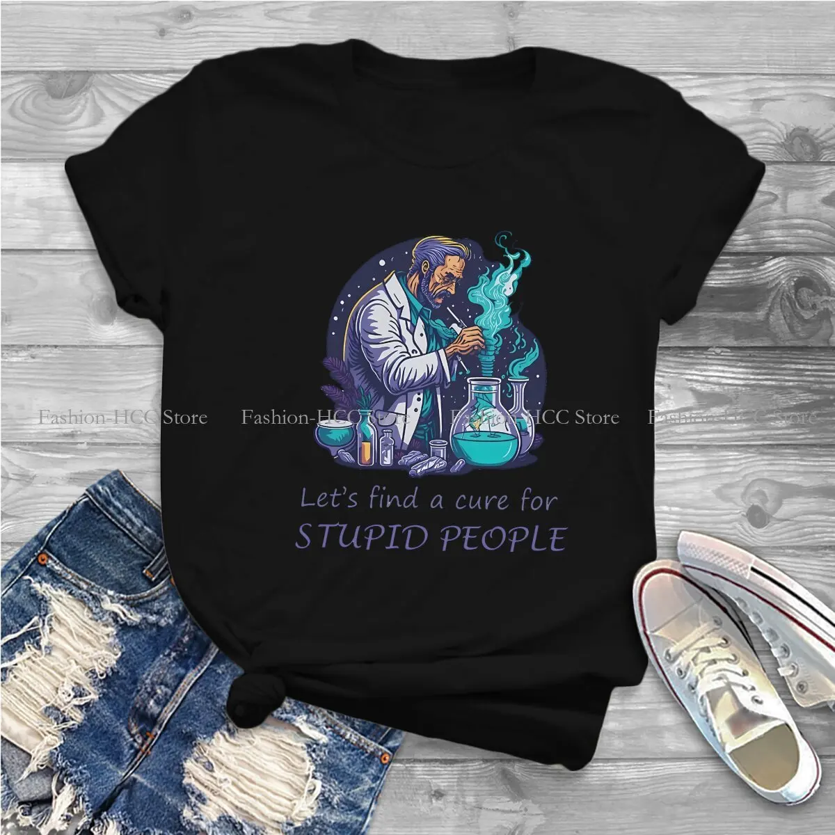 A Cure For Stupid People Polyester TShirts The Professor Is Doing An Experiment Print Women's T Shirt New Trend Tops