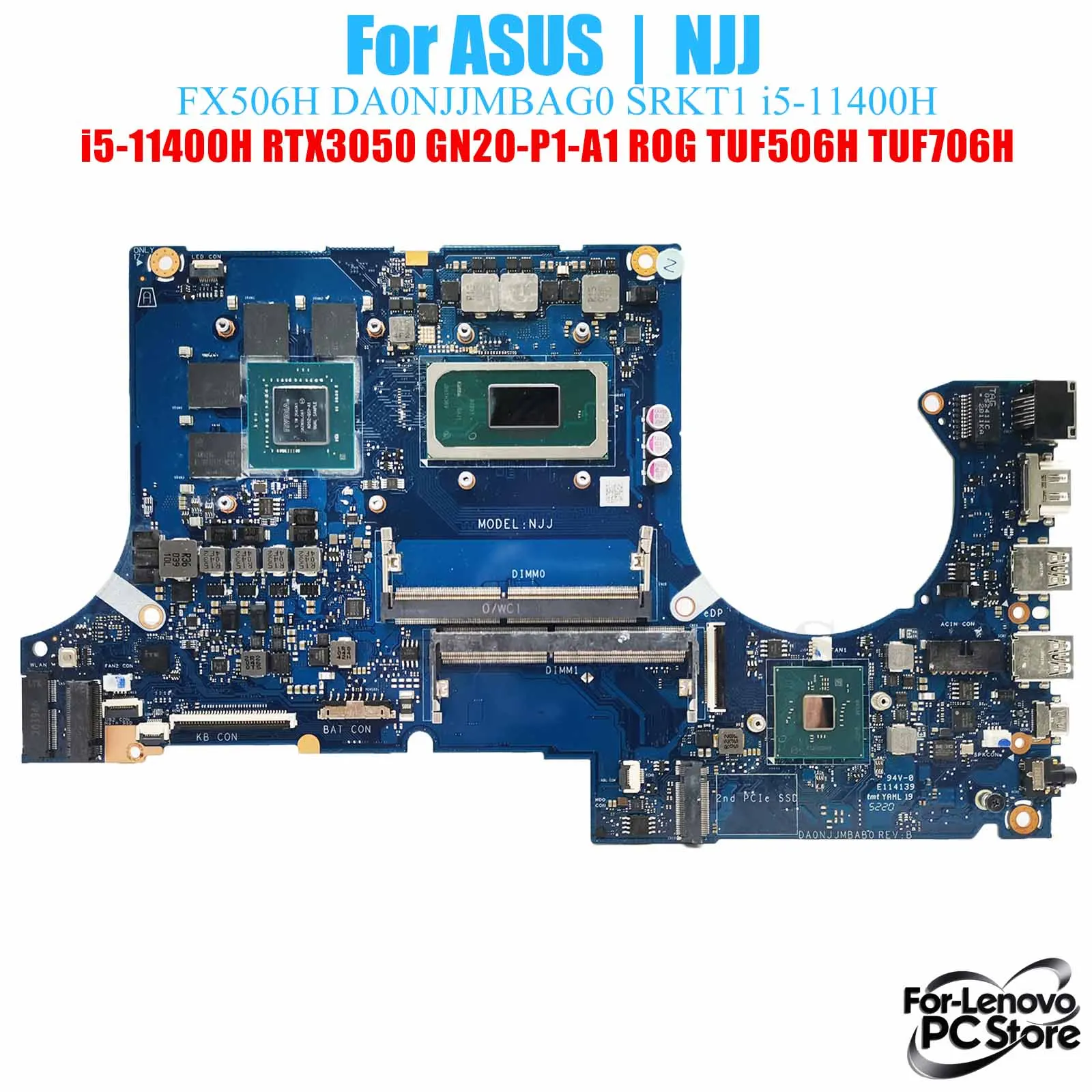 

NJJ For ASUS ROG TUF506H TUF706H DA0NJJMBAG0 NJJ Mainboard i3 i5 i7 CPU 100% Tested Laptop Mainboard