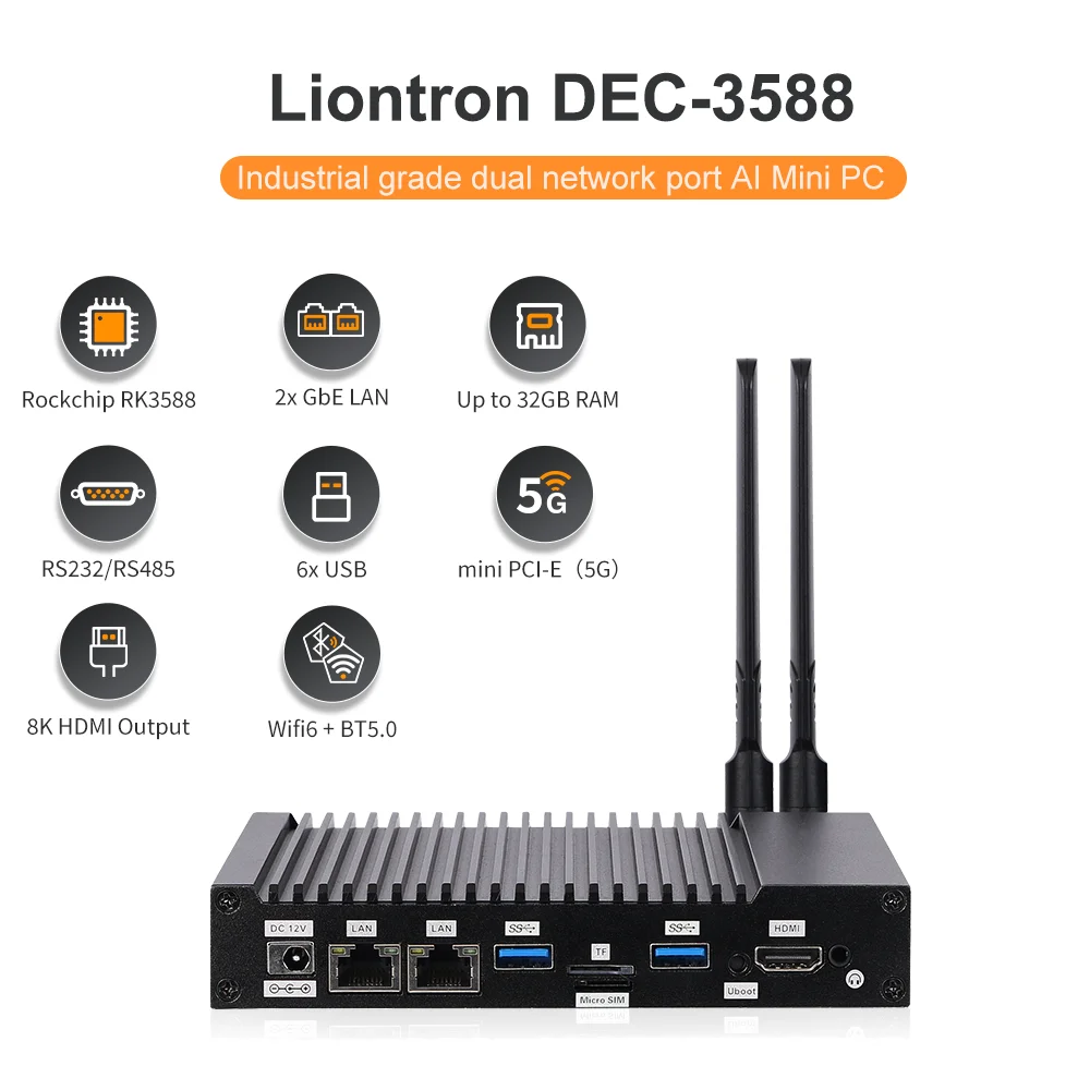 

Liontron DEC-3588 Computer 5G AI Industrial Embedded 2GB+128GB CPU Octa-core 2.4GHz 2 Gigabit Ethernet 8K HDMI2.1 Mini PC