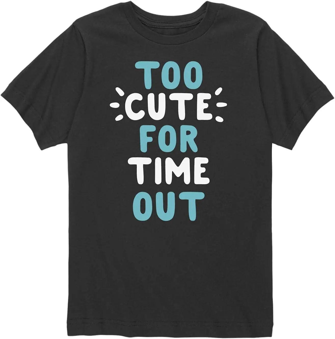 Instant Message - Too Cute for Time Out - Youth Short Sleeve Graphic T-Shirt