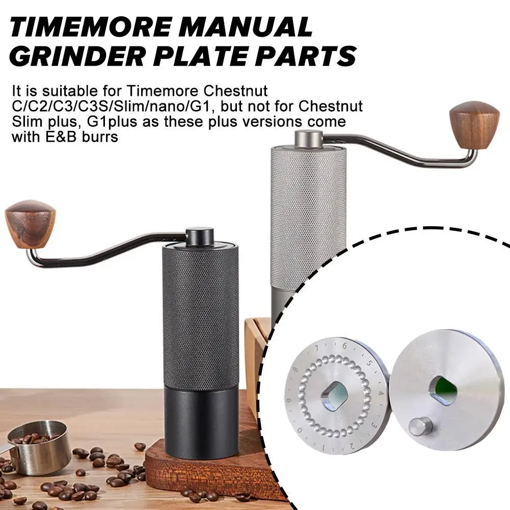 Timemore Manual Grinder Plate Parts For Chestnut C/C2/C3/C3s /Slim/Nano/G1 30clicks Per Circle DIY Parts For Coffee Love