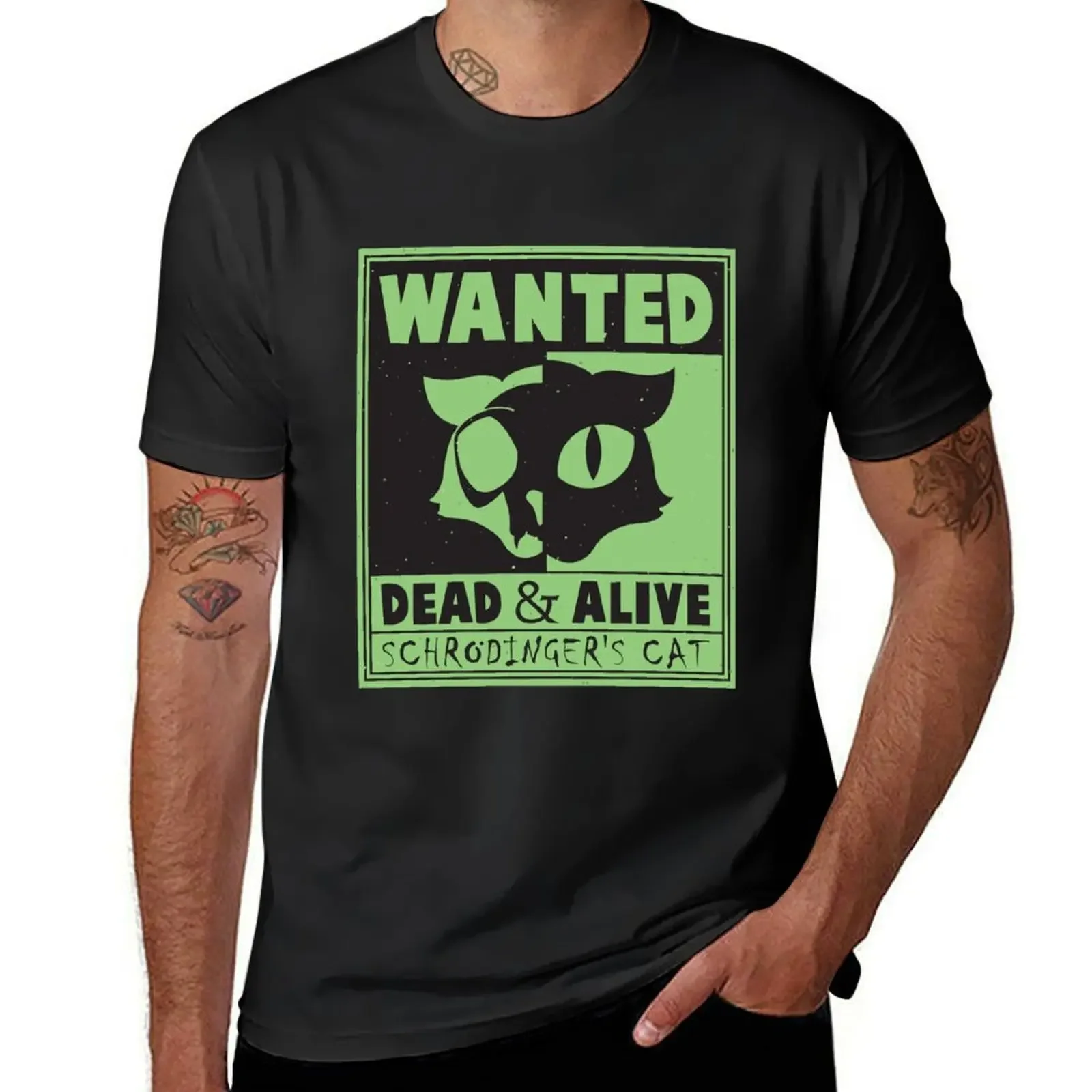 Schrodingers Cat Wanted Dead & Alive Quantum Physics T-Shirt baggy shirts Aesthetic clothing men graphic t shirts