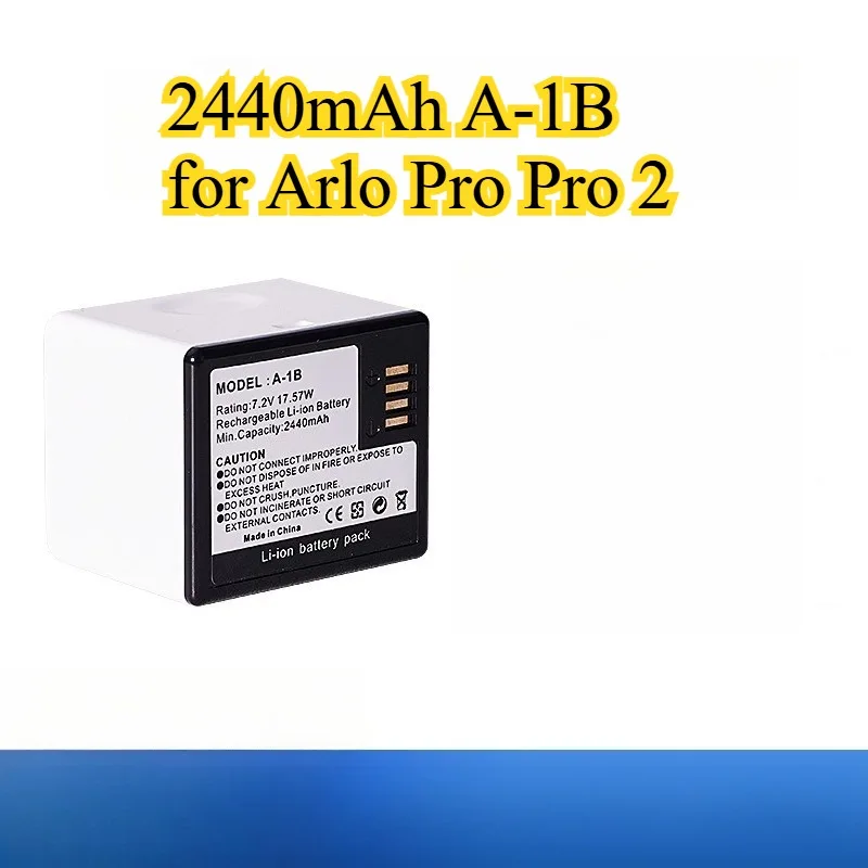 

Сменный аккумулятор A-1B емкостью 2440 мАч для камеры безопасности Arlo Pro 2, литий-ионный аккумулятор для камеры безопасности Arlo Wireless Cam