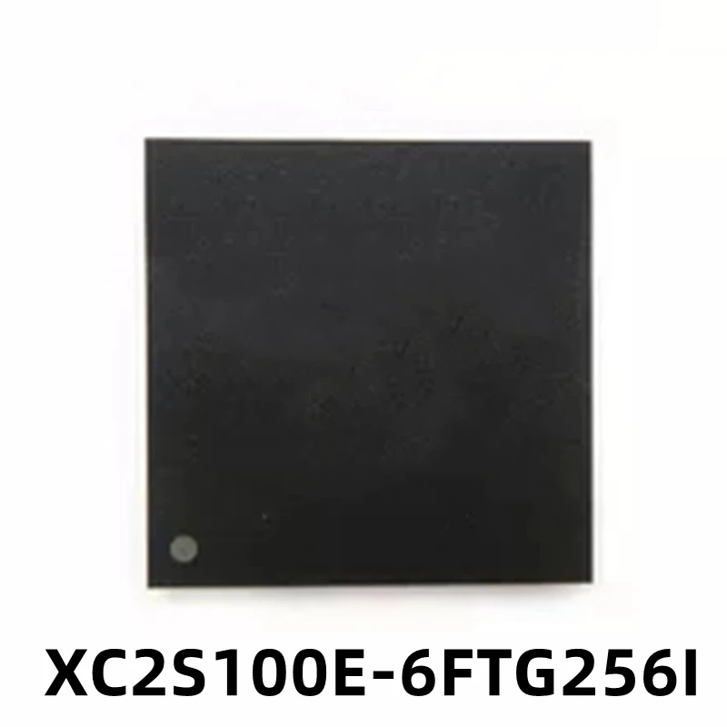 1PCS XC2S100E-6FTG256I XC2S100E Processor Chip