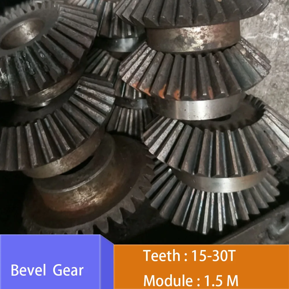 1Pcs 45# Steel 15-30 Teeth Resistant Wear 1.5 Modulus Bevel Gear Meshing Angle Steel Industrial Transmission