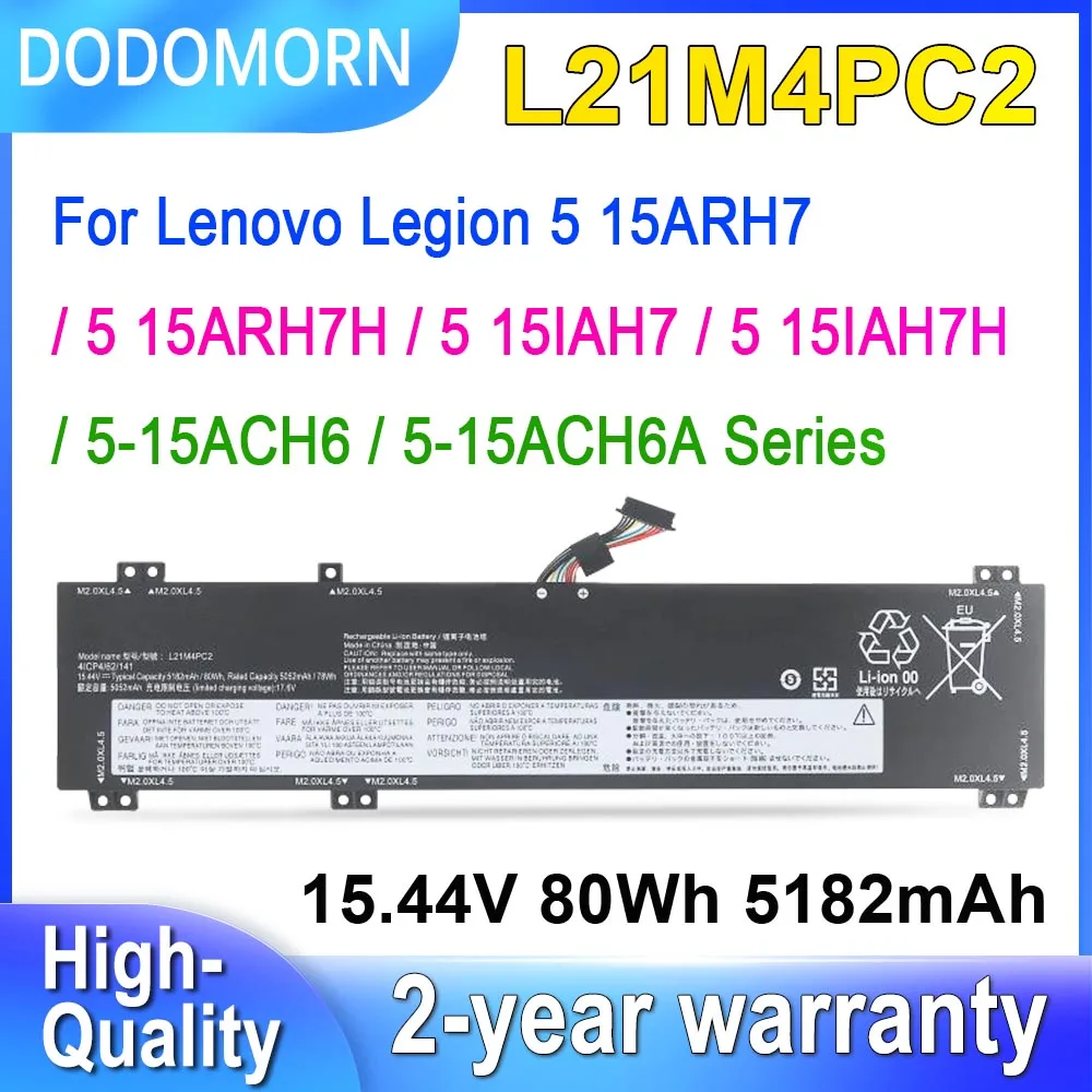 

DODOMORN L21M4PC2 Laptop Battery For Lenovo Legion 5 15ARH7 15ARH7H 15IAH7 15ACH6,5 Pro 16ARH7 16IAH7 16ACH6 16ITH6 L21C4PC1