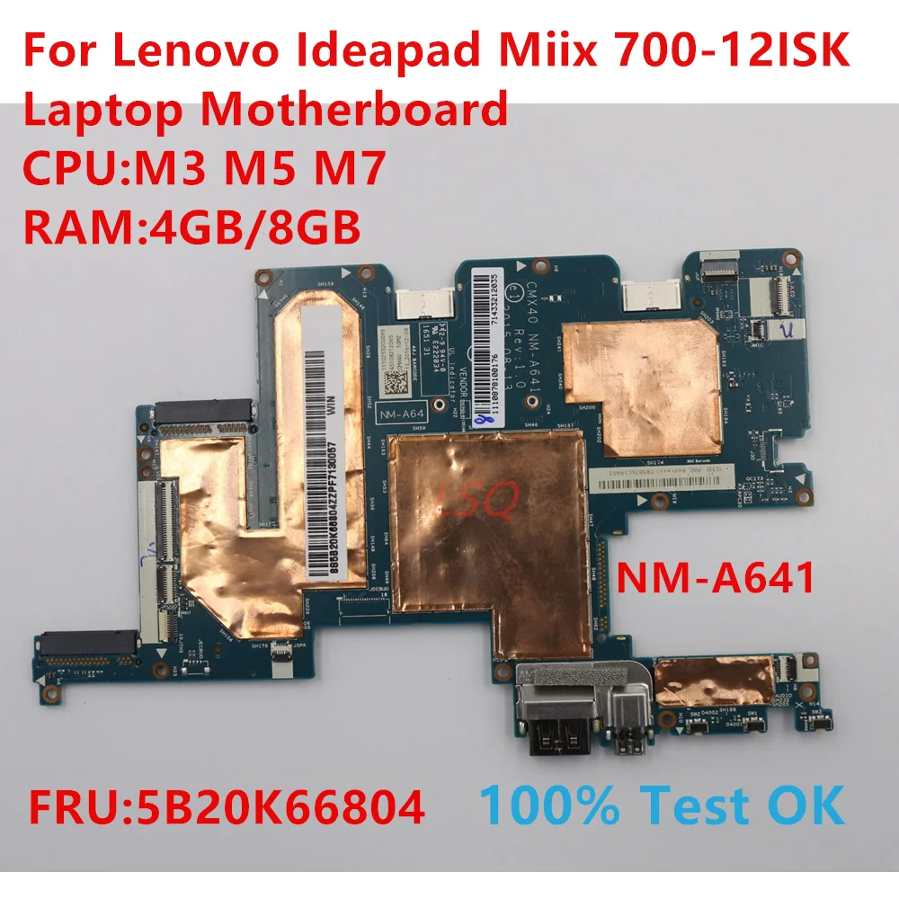 NM-A641 For Lenovo Ideapad Miix 700-12ISK Laptop Motherboard With CPU:M3 M5 M7 FRU:5B20K66804 100% Test OK