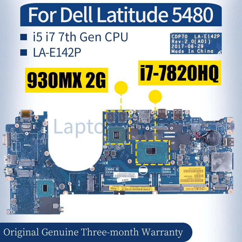 LA-E142P للابتوب من ديل لاتيتيود 5480 0JNY4X 082YCP 0HWNFC 0JNY4X 0M11M5 08R9JH 0M11M5 i5 i7 7 thالحواسب الام