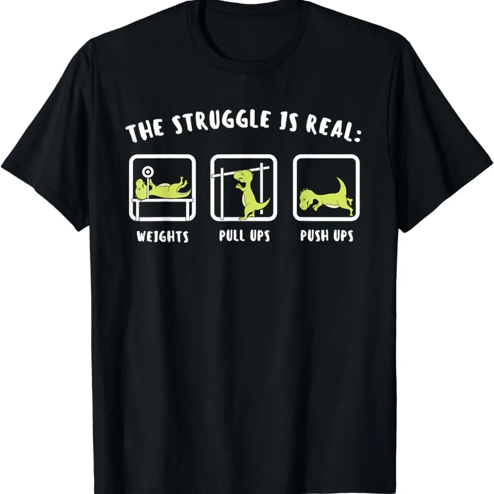 summer tops men clothing The Struggle Is Real Dinosaur Fitness T-Rex Gym Lover T-Shirt