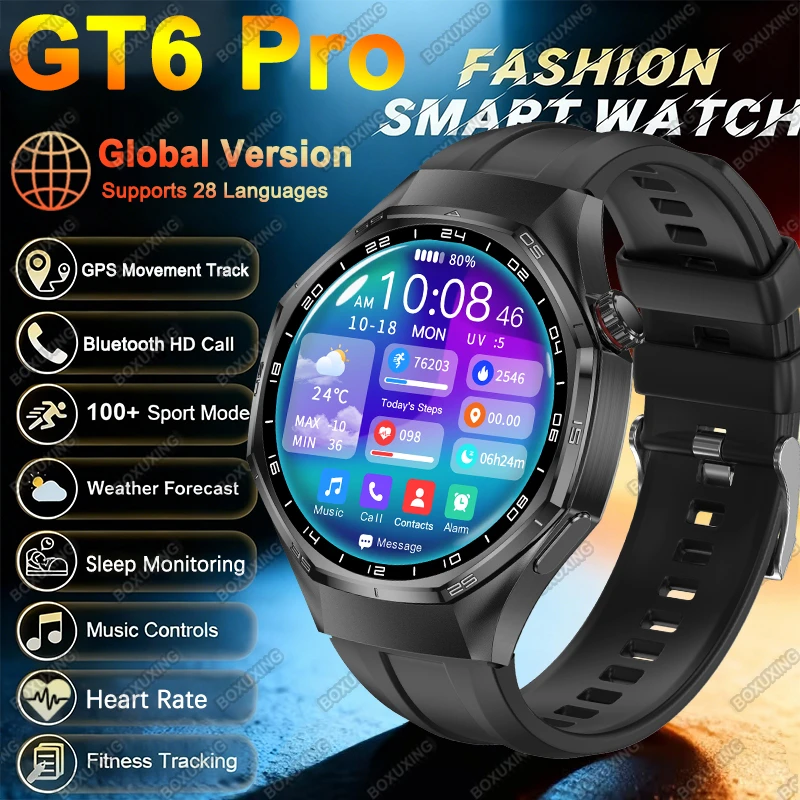 

Global Version Watch GT6 Pro Smart Watch Men AMOLED Screen GPS Tracker Bluetooth Call Waterproof Sports Health Smartwatch Women