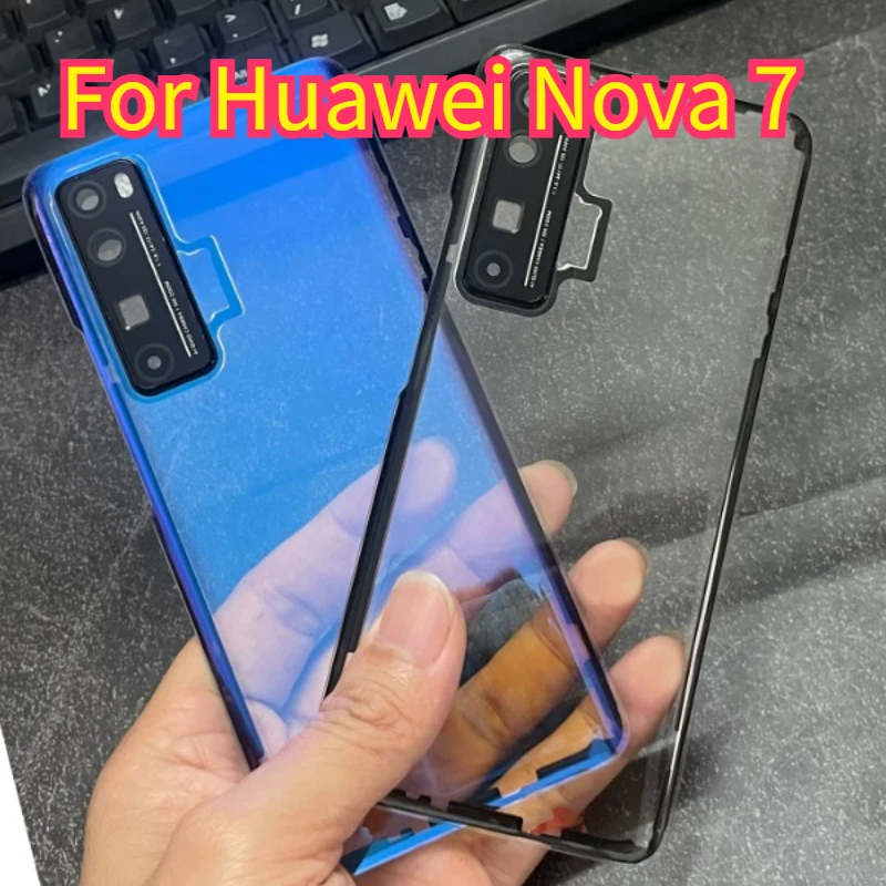 Transparent Back Cover For Huawei Nova 7 Back Door Glass Battery Case ,Rear Housing Cover For Nova7 With Camera Lens