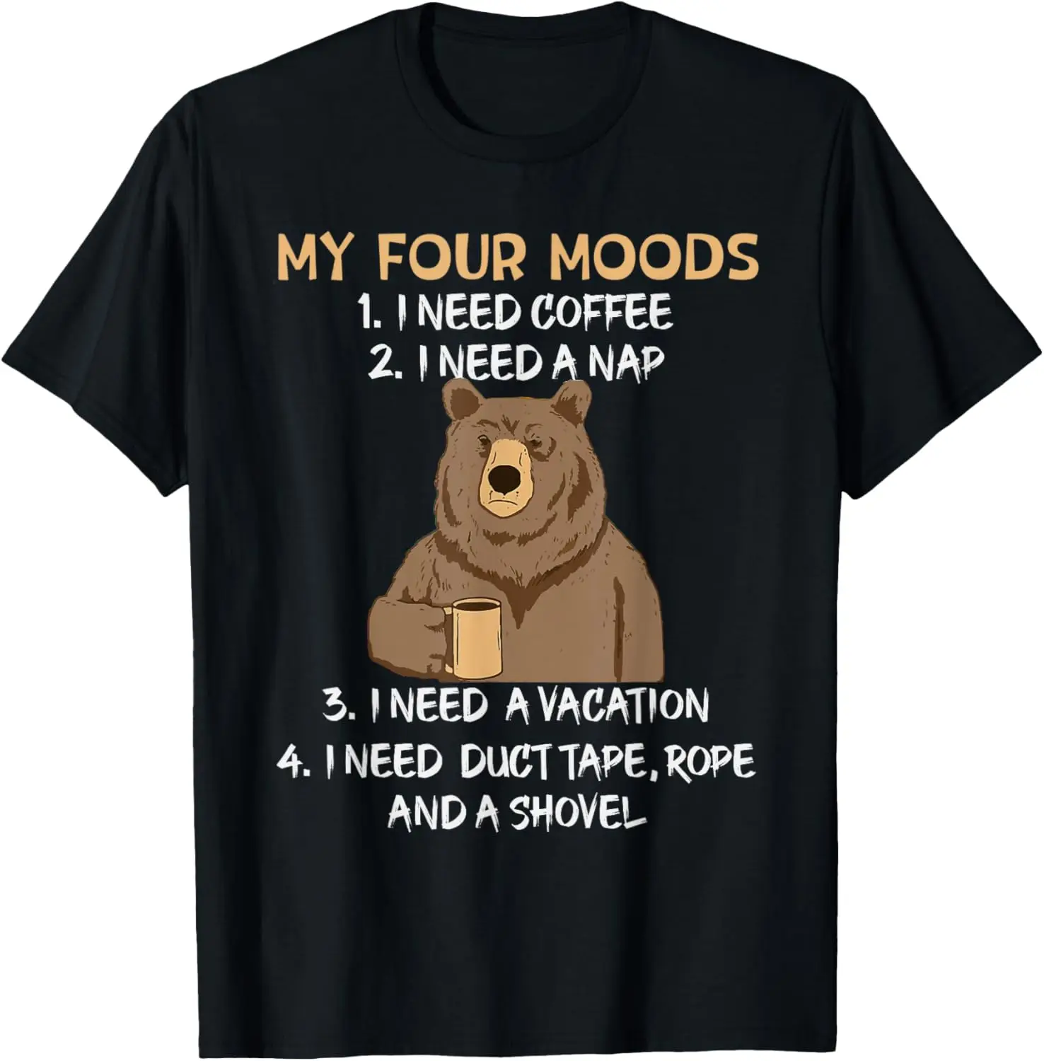 

Футболка My Four Moods I Need Coffee I Need A Nap Bear Coffee Lover