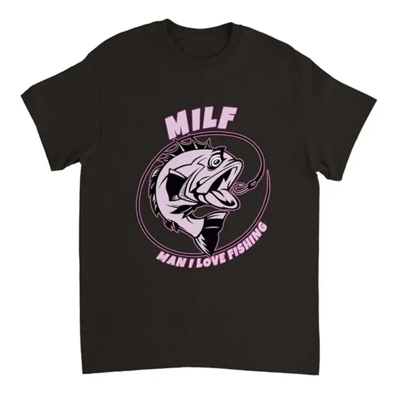 

MILF Man I Love Fishing T-shirt Casual Cool Daily Clothing Vintage Versatile Harajuku Short Sleeve O-Neck Cute 100% Cotton Tops