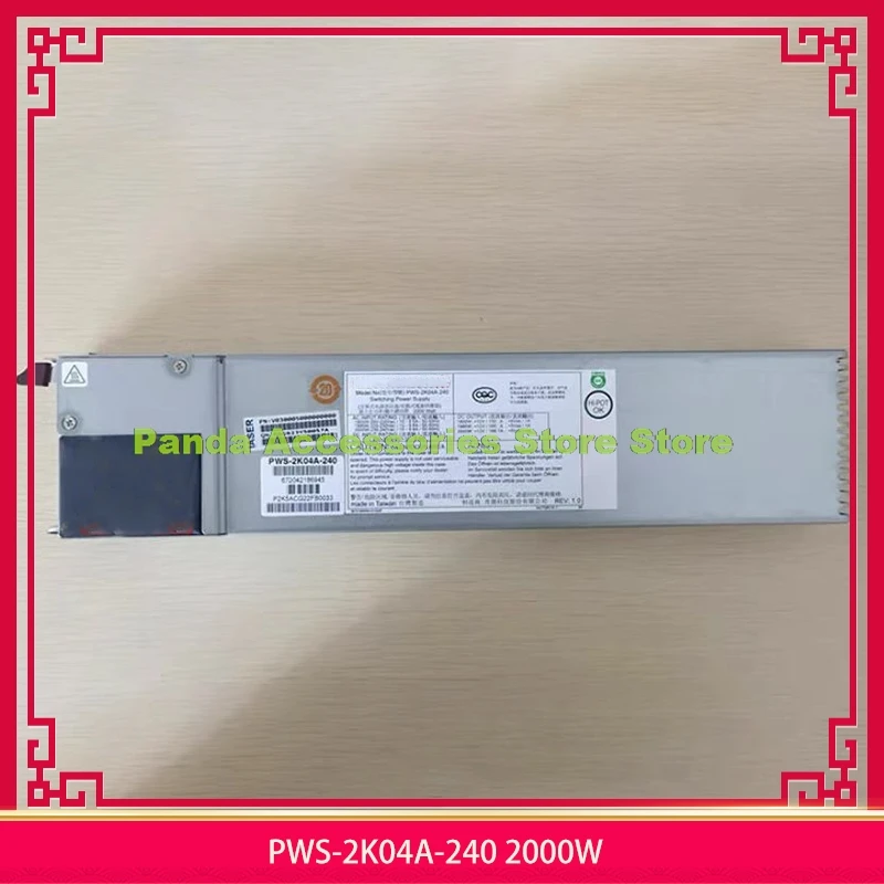 PWS-2K04A-240 2000W Original For Supermicro Server Power Supply Hot-swappable Redundant Module Before Shipment Perfect Test