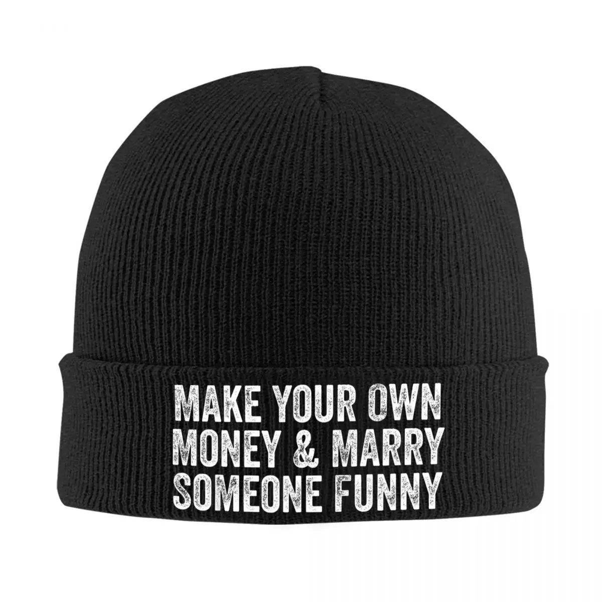 Make Your Own Money & Marry Someone Funny Knitted Hat Women Men Beanies Autumn Winter Hip Hop Hats Acrylic Quote Warm Melon Cap