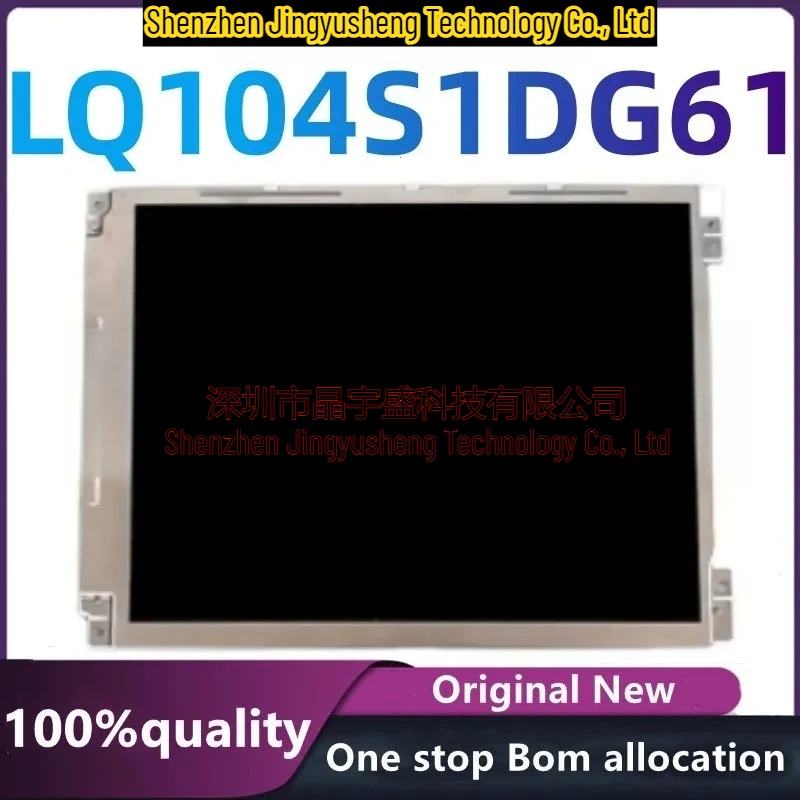 

100% Original Test LCD SCREEN LQ104S1DG61 LQ104V1LG61 LQ104V1DG61 10.4 Inch Integrated Circuits