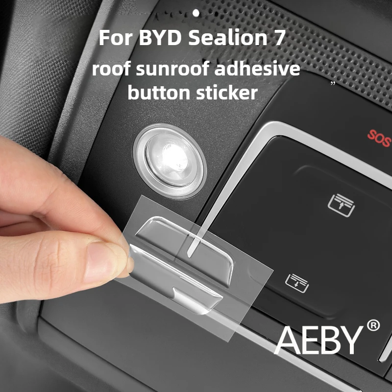 

AEBY For BYD Sealion 7 2024 Epoxy Sunroof Switch Cover Car Window Control Button Sticker Crystal Glossy Car Interior Decor