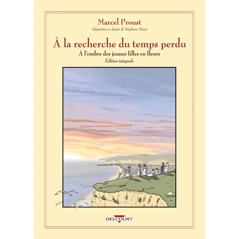 

A La Recherche Du Temps Perdu A Lombre Des Jeunes Filles En Fleurs Stephane Heuet Delius Klasing Verlag Gmbh 9782413024668 Книга