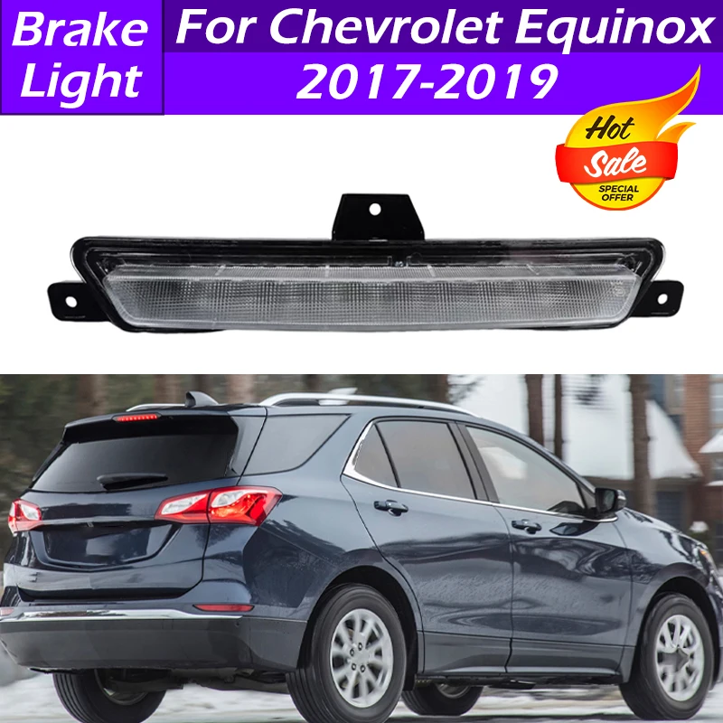 

Светодиодный стоп-сигнал для Chevrolet Equinox 2017 2018 2019, задний бампер автомобиля, фонарь заднего хода, средний задний стоп-сигнал, сигнальная лампа