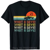 What A Save Vintage Retro Rocket Soccer Car League T-Shirt Men Summer Casual Short Sleeve Cotton Tshirt Hip Hop O-neck T Shirt