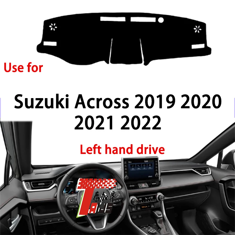 

TAIJS factory high quality anti-dirty Suede dashboard cover for Suzuki Across 2019-2022 Left hand drive hot selling