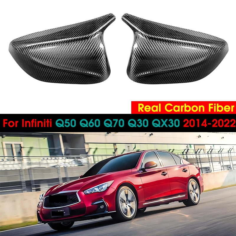 

Real Carbon Fiber Car Side Mirror Cover Cap Replacement Car Rearview Mirror Shell Case For Infiniti Q50 Q60 QX30 Q70 2014-2022