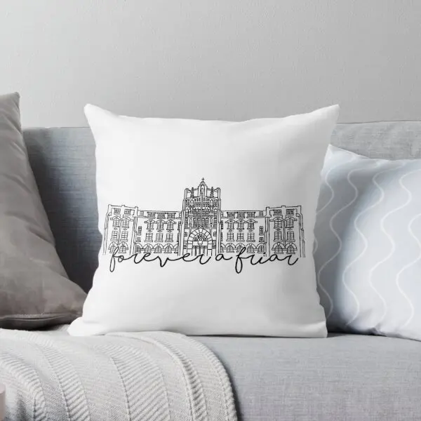 Forever A Friar Providence College Harki  Printing Throw Pillow Cover Fashion Square Wedding Pillows not include One Side