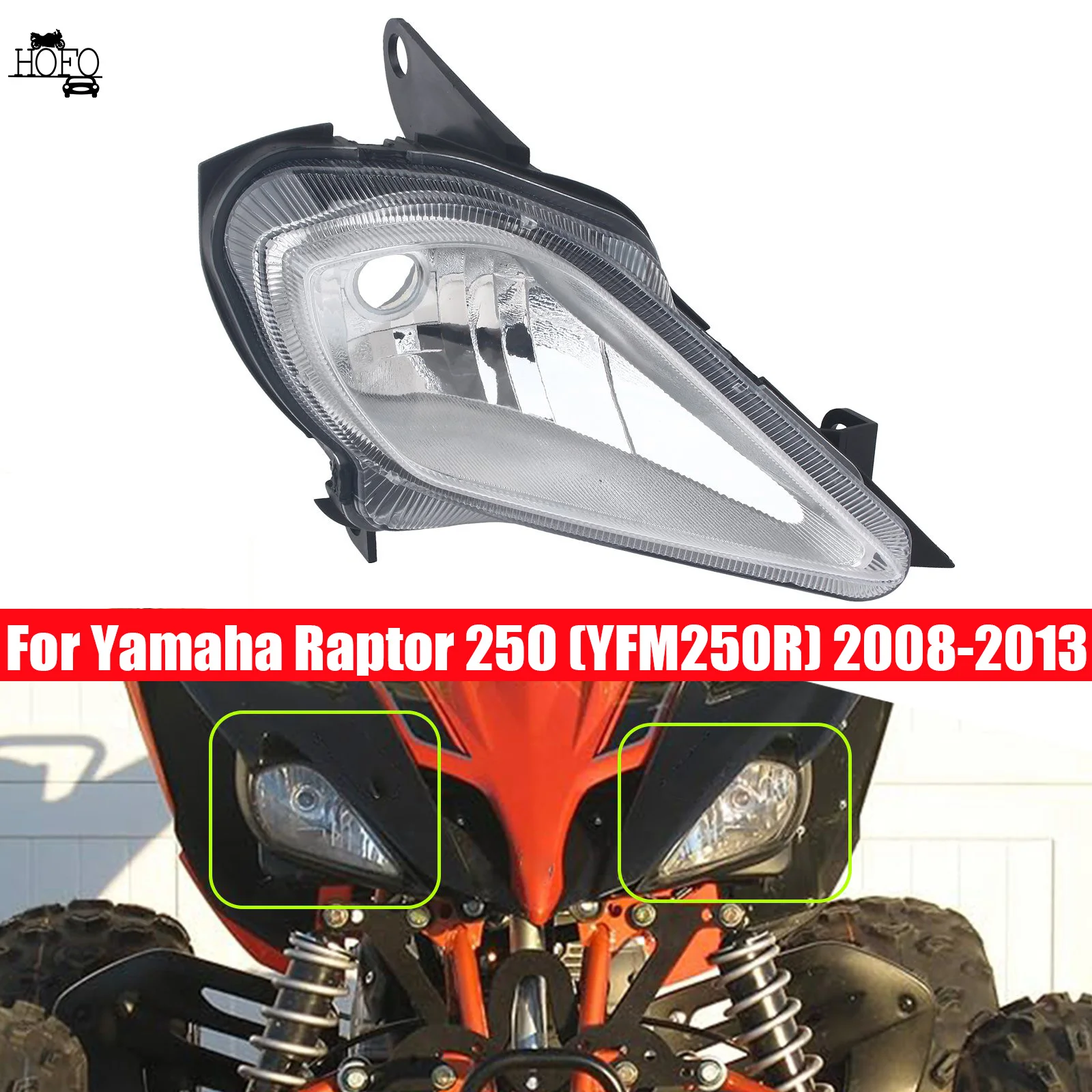 

Motorcycle Left Right Headlight Headlamp Assemblies For Yamaha Raptor 250 (YFM250R) 2008 2009 2010 2011 2012 2013