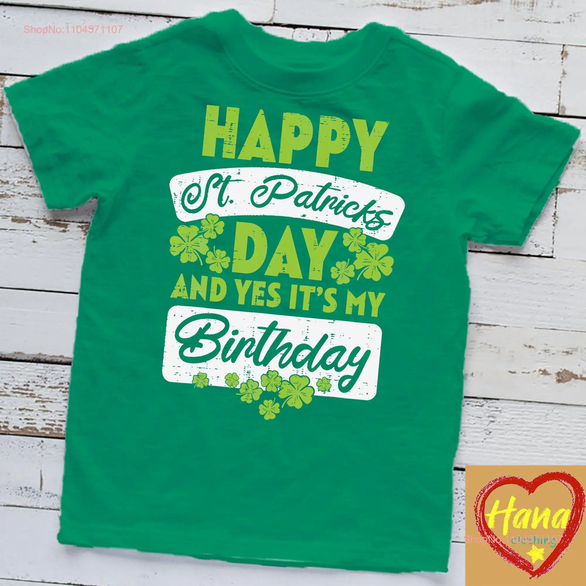 تي شيرت Happy St Patricks Day It My Birthday Born Irish Bday بأكمام طويلة أو قصيرة