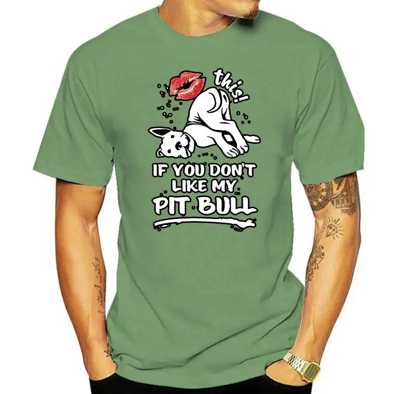 Men t shirt Kiss This If You Dont Like My Pitbull For Man t-shirt women