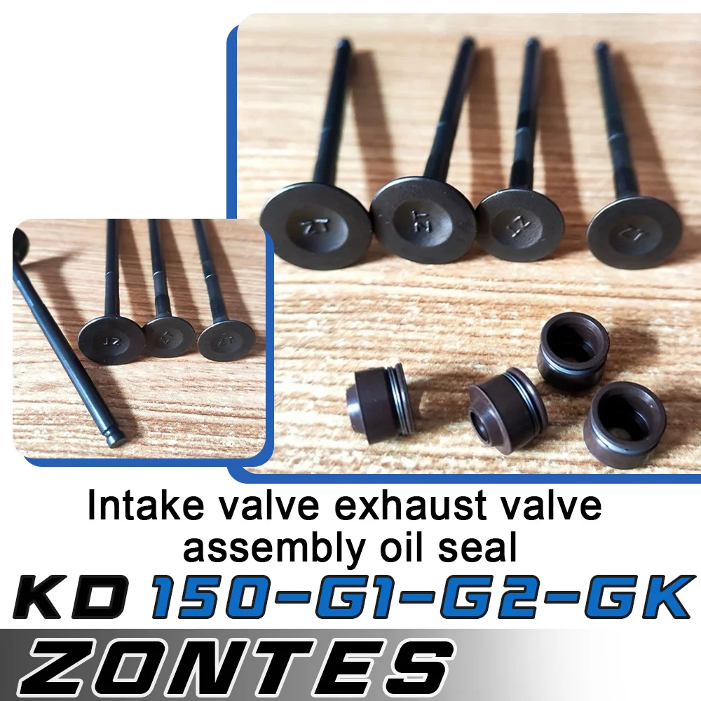 For ZONTES KD150/G1/G2/UZ2/U2/GK motorcycle engine four intake valve exhaust valve assembly oil seal accessories