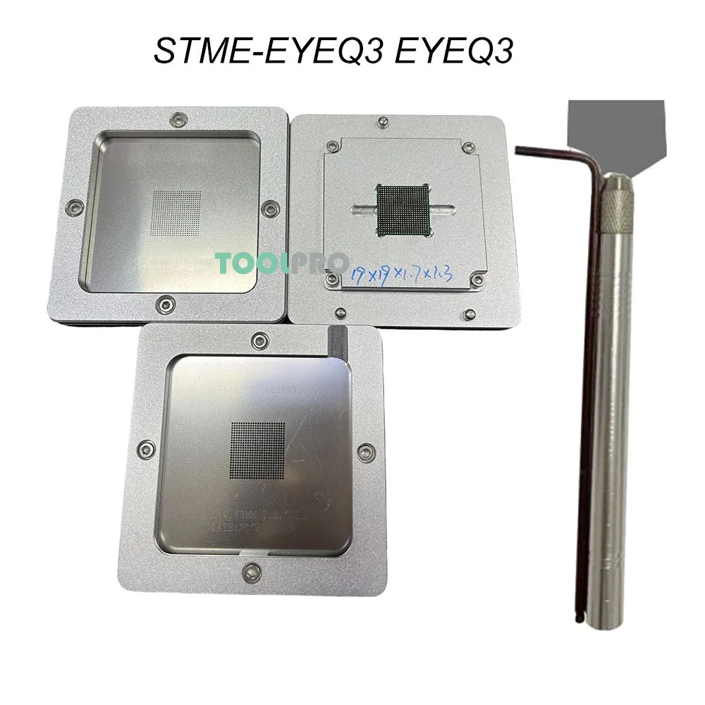 

Stemcil Reballing Kit STM-EYEQ3 EYEQ3 Automotive ECU Autonomous Driving Chip BGA Welding Tools
