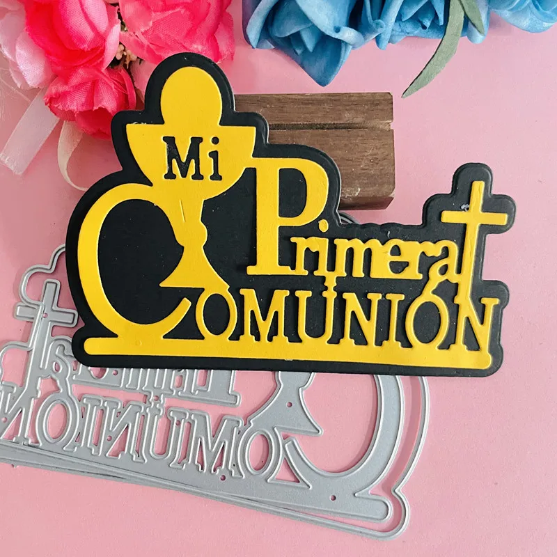 spanish word mi primera comunion die Metal Cutting Dies DIY Scrapbook Paper Cards Embossing Craft Die Cut handmade craft