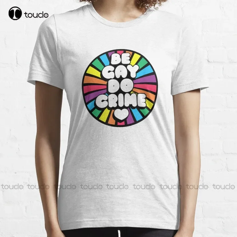 Be Gay Do Crime Lgbt Gay Pride Month Classic T-Shirt Pink Shirts For Men Custom Aldult Teen Unisex Digital Printing Tee Shirts