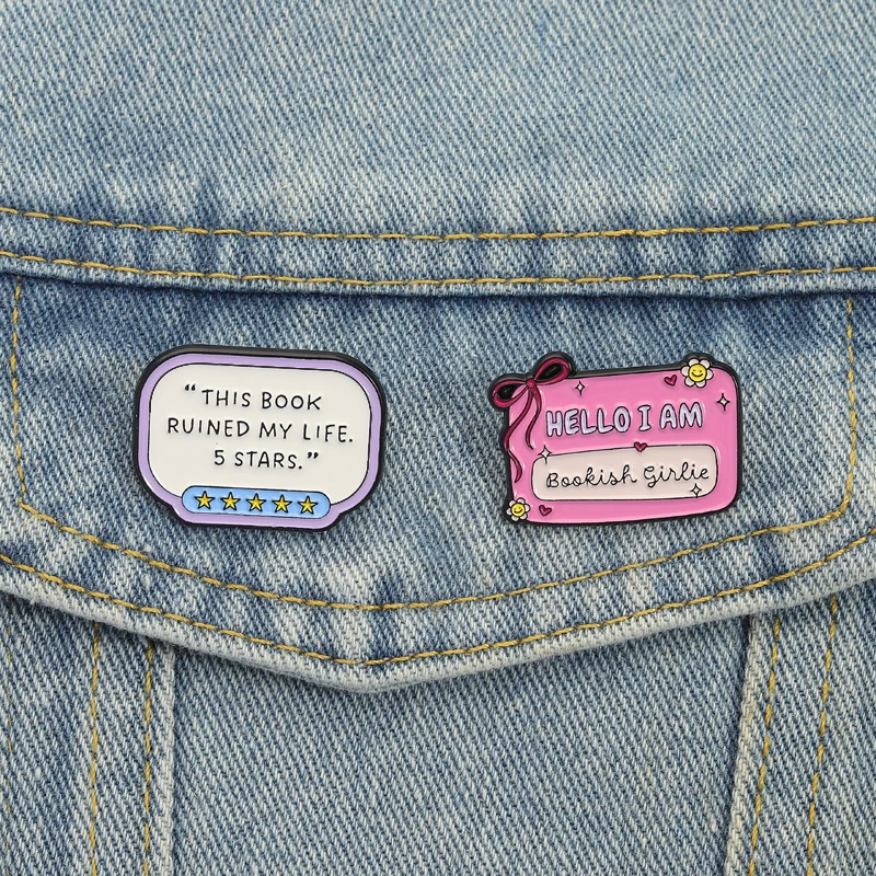 Alfileres esmaltados Bookish Girlie, este libro arruinado mi vida, broches de 5 estrellas, insignias de solapa, ropa, joyería divertida, regalo para niños y amigos