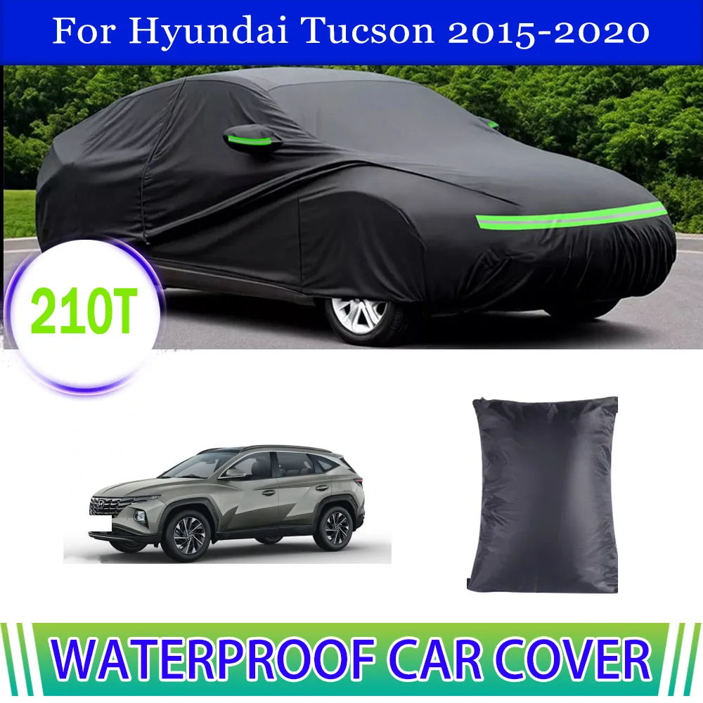 

Car Covers Outdoor Waterproof Sun Rain Snow Protection UV 210T Full Car Cover For Hyundai Tucson 2015 2016 2017 2018 2019 2020