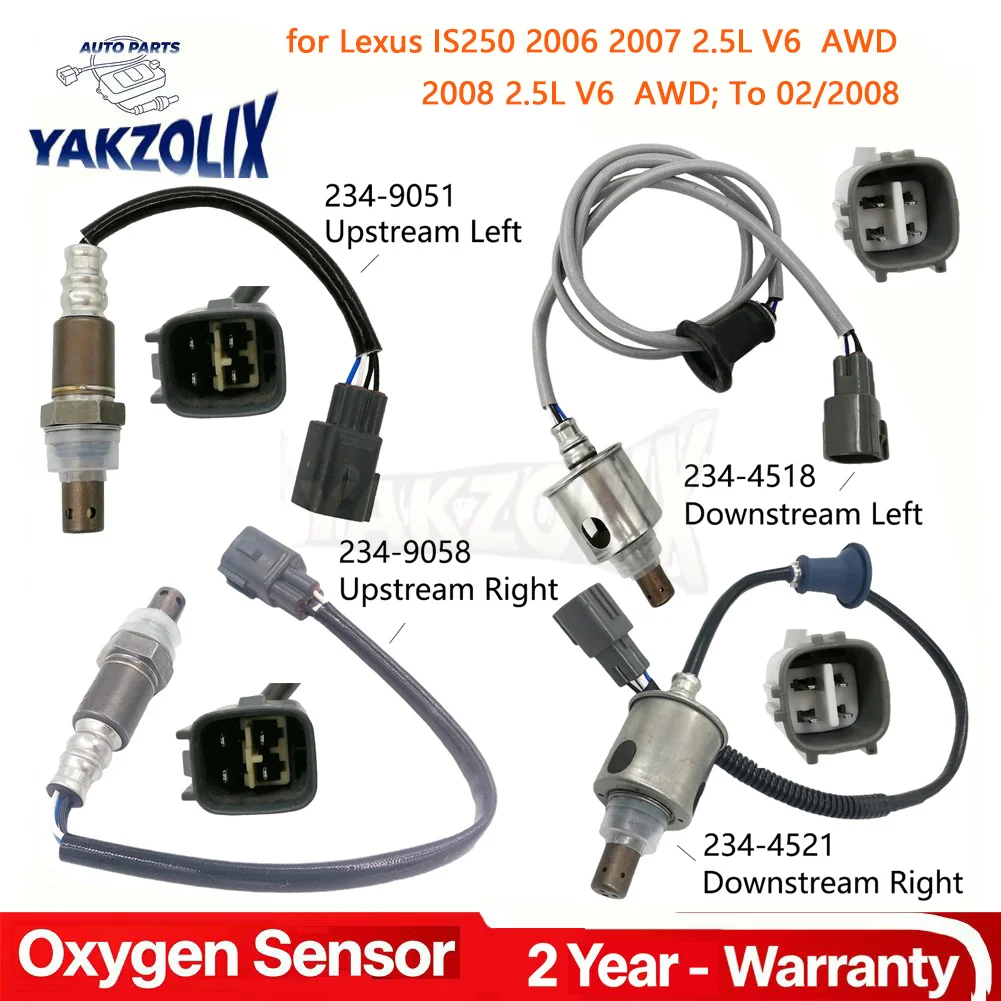 4pcs O2 Oxygen Sensor Upstream Downstream Lambda For Lexus IS250 2006 2007 2008 2.5L V6 AWD 234-9058 234-9051 234-4521 234-4518