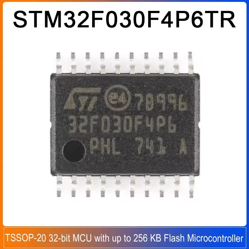 5-10PCS STM32F030F4P6 TSSOP-20 STM32F030F4P6TR STM32F030 ARM®-based 32-bit MCU with up to 256 KB Flash Microcontroller