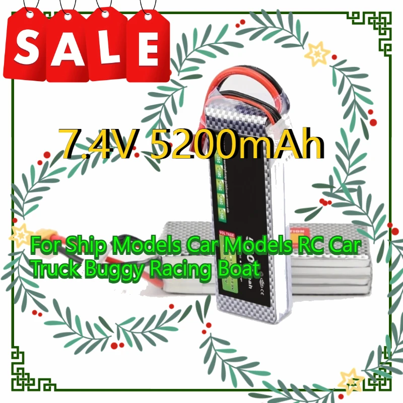 

7.4V 5200mAh Lipo Large Capacity Battery 35C for Ship Models Car Models RC Car Truck Buggy Racing Boat Lithium Battery