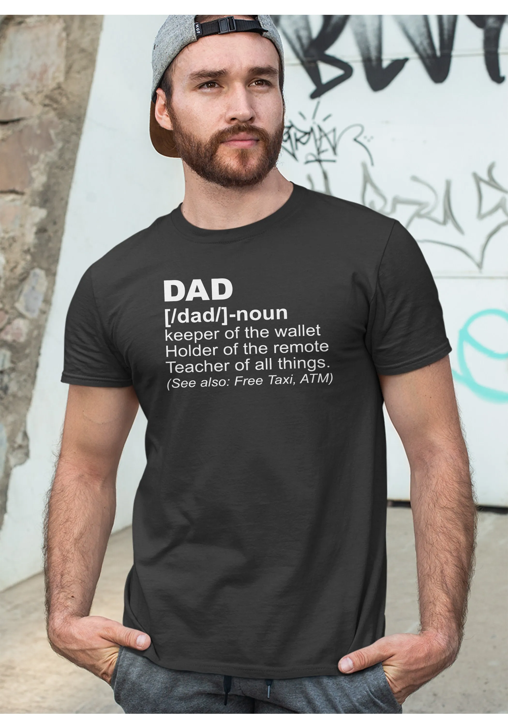 Fathers Day Dad Noun Keeper of Wallet See Also Taxi and Atm T-shirt