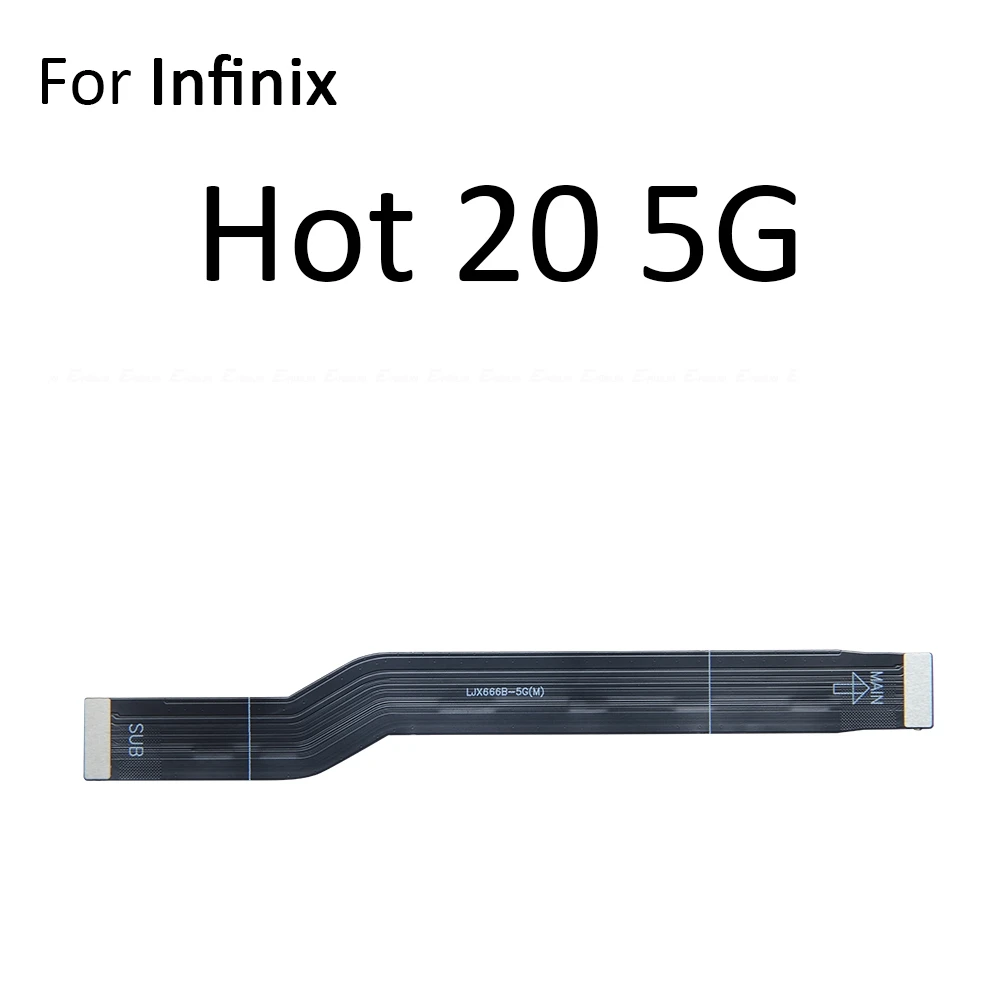 Main Motherboard LCD Display Connector Flex Ribbon Cable For infinix Hot 20 5G 20S Note 30 VIP 30i
